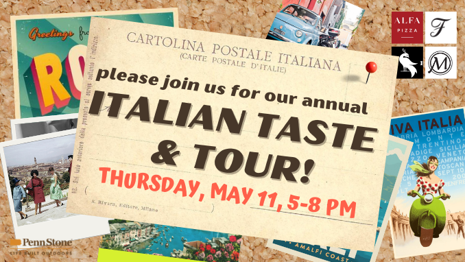 Join us on May 11 for our Italian Taste & Tour